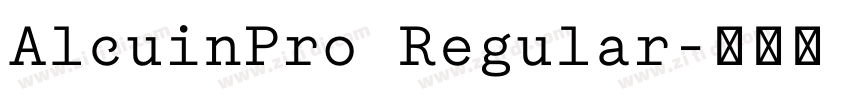 AlcuinPro Regular字体转换